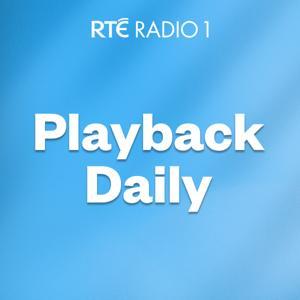 Playback Daily by RTÉ Radio 1