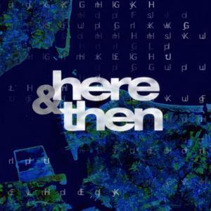 Here & Then by WHRO