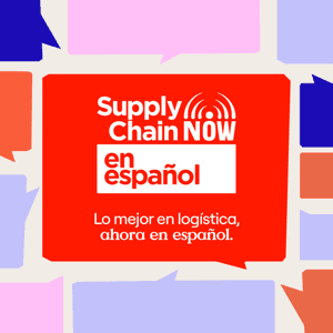 Supply Chain Now en Español by Supply Chain Now