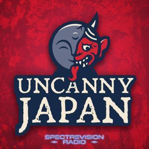 Uncanny Japan by SpectreVision Radio