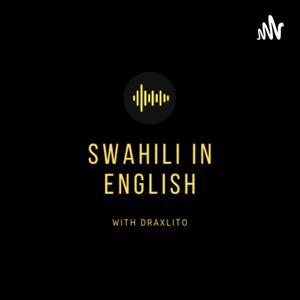 Swahili In English by Abdallah Twaha