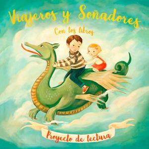 Viajeros y Soñadores con los libros by Escuela Normal Superior de Bucaramanga y Sonsón, Antioquia