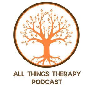 All Things Therapy by Lisa Tahir