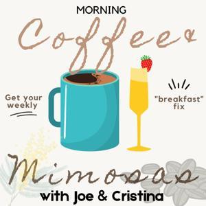 Morning Coffee and Mimosas by Joe Graziano and Cristina Graziano