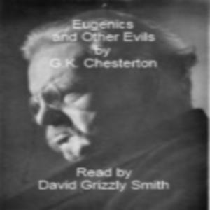 Eugenics and Other Evils by 