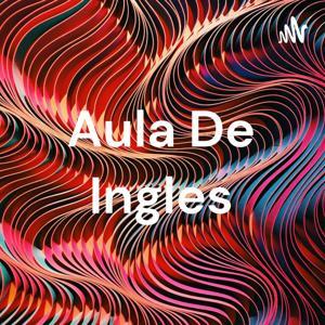 Aula De Ingles by Sônia Moreira dos Santos Ribeiro