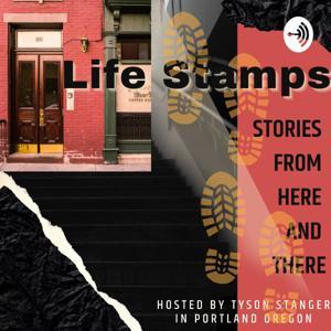 Life Stamps - Stories From Here and There by Tyson Stanger and Joseph McGinley