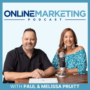 Online Marketing Podcast by Paul Pruitt