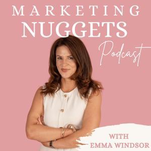 Marketing Nuggets by Emma Windsor