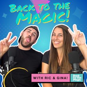 Back to the Magic by 407 and Beyond Vacation Co.