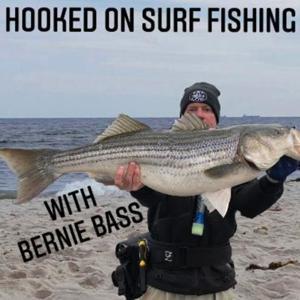 HOOKED ON SURF FISHING WITH BERNIE BASS by BernieHoyt