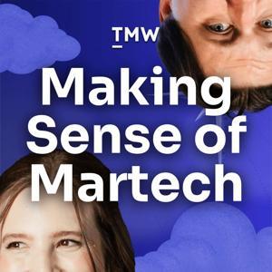 Making Sense of Martech by Juan Mendoza + Jacqueline Freedman
