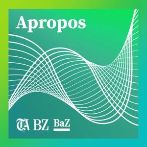 Apropos – der tägliche Podcast by Tamedia