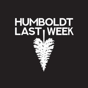 Humboldt Last Week by Humboldt Last Week