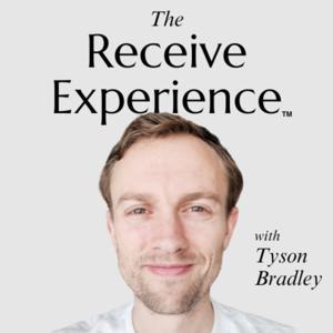 The Receive Experience by Tyson Bradley