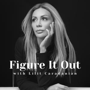 Figure It Out by Lilit Caradanian