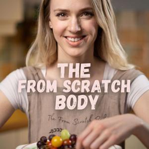 The From Scratch Body by Liv Austen