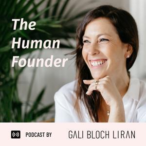 The Human Founder by Gali Bloch Liran