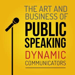 The Art and Business of Public Speaking by Ken Davis