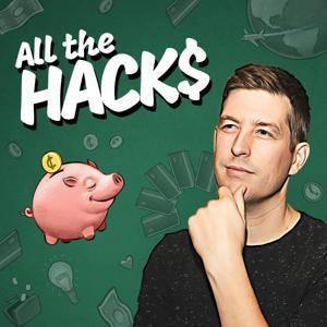 All the Hacks: Money, Points & Life by Chris Hutchins