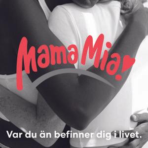 Mamamia-podden by Mama Mia