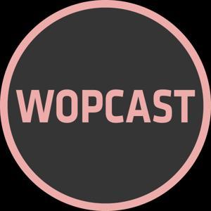 wopcast by wopcast