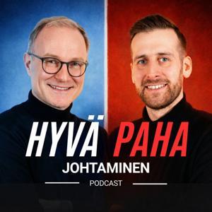 Hyvä paha johtaminen by Janne Annunen ja Jaakko Sahimaa