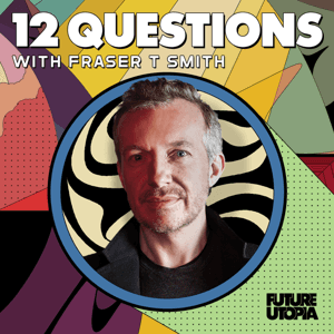 12 Questions by Fraser T Smith