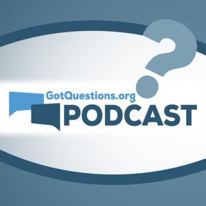 GotQuestions.org Podcast by GotQuestions.org