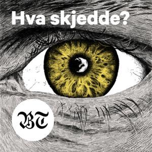 Hva skjedde? by Bergens Tidende