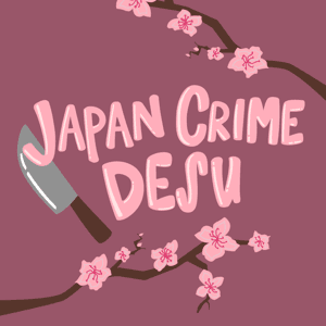 Japan Crime Desu by Christi Lynn Jordan