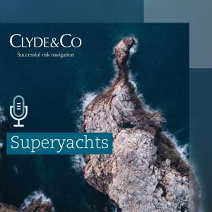 Clyde & Co | Superyachts by Clyde & Co