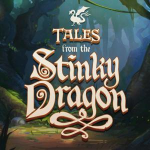 Tales from the Stinky Dragon by Stinky Dragon