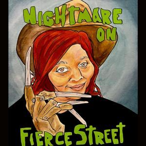 A Nightmare on Fierce Street by Trent Reese and Sharai Bohannon