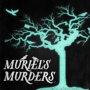 Muriel's Murders by Nick+Muriel
