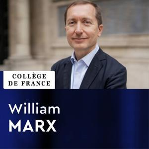 Littératures comparées - William Marx by Collège de France