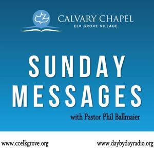Calvary Chapel Elk Grove Sunday by Phil Ballmaier