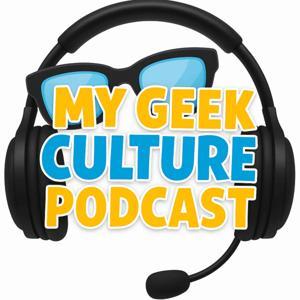 My Geek Culture by Matt Fulton