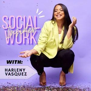 Social Work Insider by Harleny Vasquez