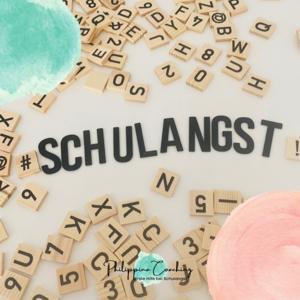 Angstfrei zur Schule by Philippina-Coaching