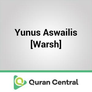 Yunus Aswailis [Warsh] by Muslim Central