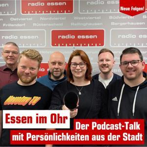 Essen im Ohr - Der Talk mit Persönlichkeiten aus der Stadt by Radio Essen