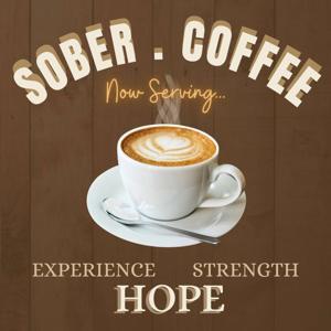Sober.Coffee Podcast by Mike R and Glenn H