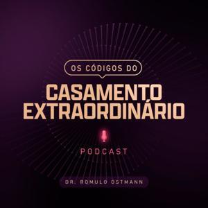 Os Códigos do Casamento Extraordinário by Romulo Ostmann