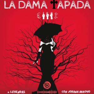Leyendas Ecuatorianas: La dama ✚apada 💀 by Johana Arroyo