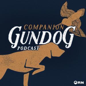 Companion Gundog Podcast by Grayson Guyer, Emily Shirey
