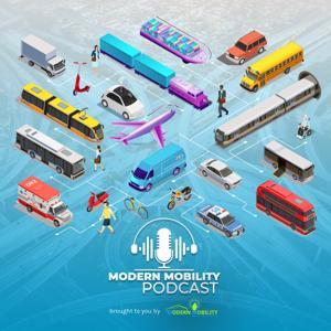 The Modern Mobility Podcast by Modern Mobility Partners