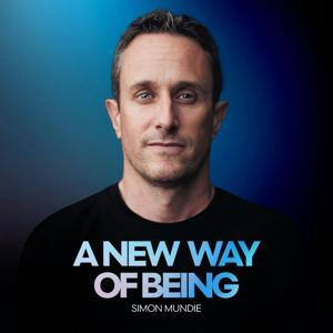 A New Way of Being by Simon Mundie
