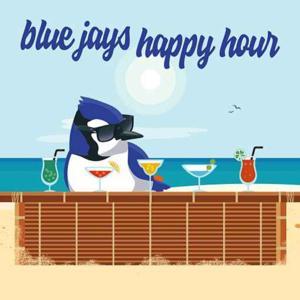 Blue Jays Happy Hour by Blue Jays Happy Hour