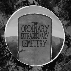 The Ordinary, Extraordinary Cemetery by Jennie Johnson & Dianne Hartshorn
